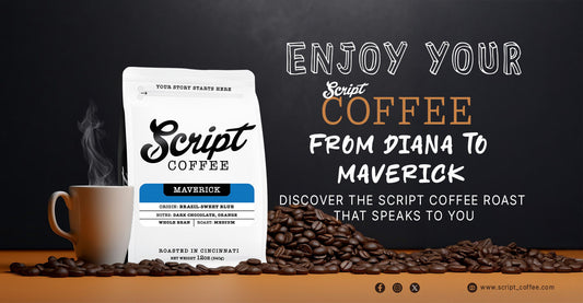 From Diana to Maverick: Discover the Script Coffee Roast That Speaks to You